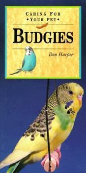Hardcover Caring for Your Pet: Budgies Book