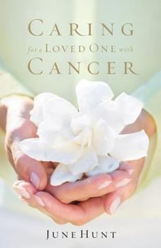 Paperback Caring for a Loved One with Cancer Book