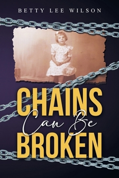 Paperback Chains Can Be Broken Book