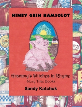 Paperback Hiney Grin Hamsolot: Grammy's Stitches in Rhyme Book