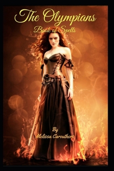 Paperback The Olympians: Book of Spells Book