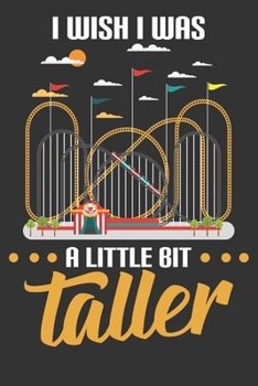 2020 Week To View Dated Planner Diary: 6x9 Inches Paperback I Wish I Was A Bit Taller Roller Coaster Fan