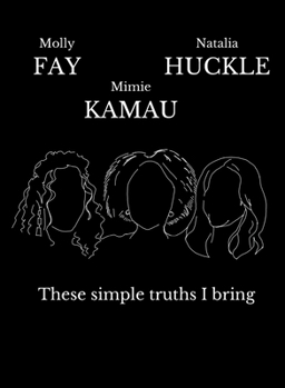 Paperback These Simple Truths I Bring Book