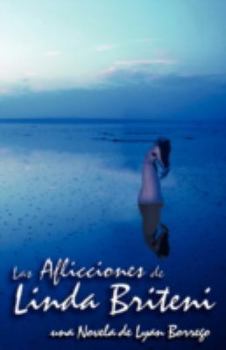 Paperback Las Aflicciones de Linda Briteni Book