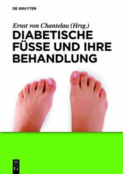 Paperback Diabetische Füße Und Ihre Behandlung [German] Book