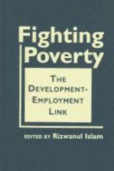 Hardcover Fighting Poverty: The Development-Employment Link Book