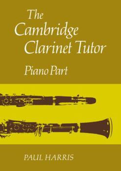 Paperback The Cambridge Clarinet Tutor Book