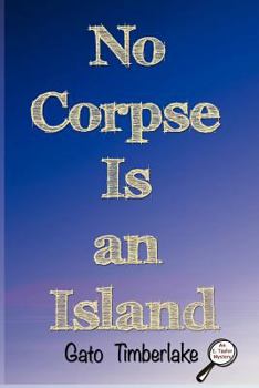 Paperback No Corpse Is an Island Book
