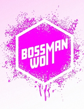 Paperback Boss Woman: Feminist Sheet Music: Pink Splatter Book