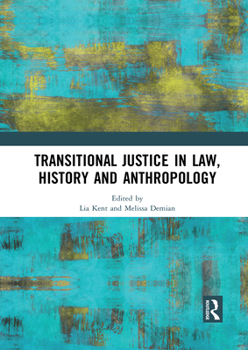 Paperback Transitional Justice in Law, History and Anthropology Book