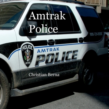 Paperback Amtrak Police Book