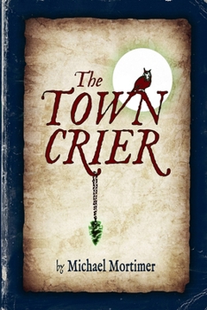 Paperback The Town Crier Book