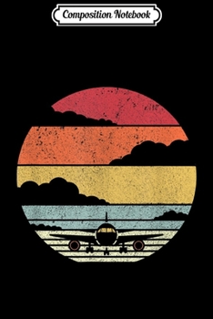 Composition Notebook: Airplane . Retro Style Pilot  Journal/Notebook Blank Lined Ruled 6x9 100 Pages