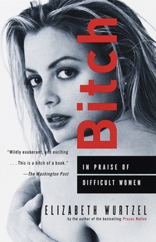 Paperback Bitch: In Praise of Difficult Women Book
