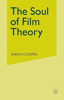 Paperback The Soul of Film Theory Book