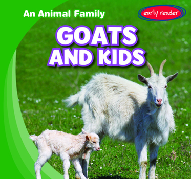 Library Binding Goats and Kids Book