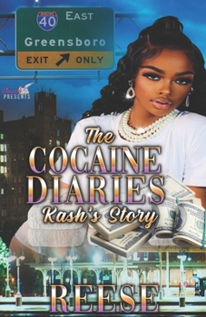 Paperback The Cocaine Diaries: Kash's Story Book