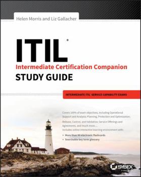 Paperback Itil Intermediate Certification Companion Study Guide: Intermediate Itil Service Capability Exams Book