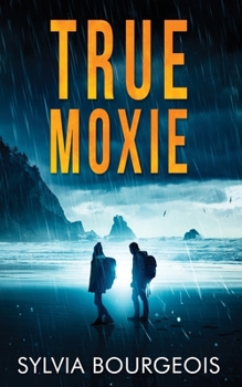 Paperback True Moxie Book