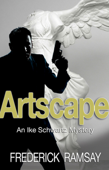 Hardcover Artscape: An Ike Schwartz Mystery Book