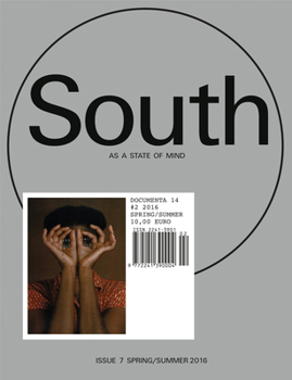 Paperback South as a State of Mind: Documenta 14 #2: Spring/Summer 2016 Book