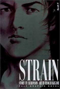 Strain, Vol. 3 - Book #3 of the Strain ()