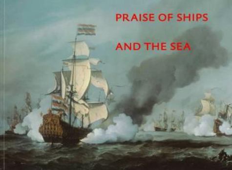 Paperback Praise of Ships and Sea Book
