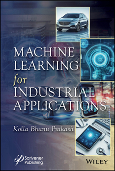 Hardcover Machine Learning for Industrial Applications Book