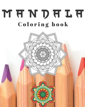 Paperback Mandala Coloring book: relaxing activity book for adults and kids alike, great gift idea. Book