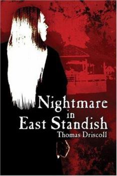 Nightmare in East Standish