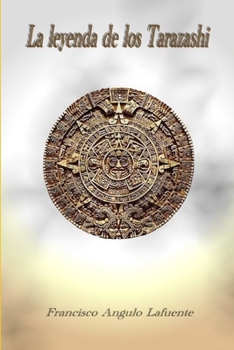 Paperback La leyenda de los Tarazashi [Spanish] Book