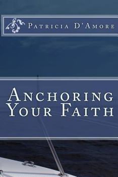 Paperback Anchoring Your Faith Book