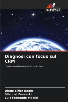 Paperback Diagnosi con focus sul CRM [Italian] Book