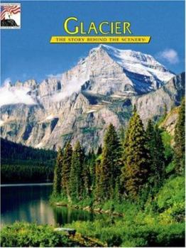 Paperback Glacier: The Story Behind the Scenery Book