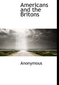 Hardcover Americans and the Britons Book