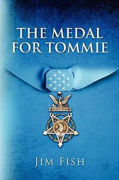 Paperback The Medal For Tommie Book