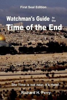 Paperback Watchman's Guide to the Time of the End Book