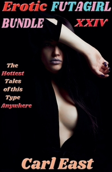 Paperback Erotic Futagirl Bundle XXIV Book