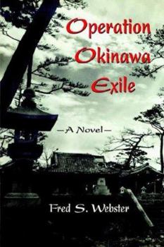 Paperback Operation Okinawa Exile Book