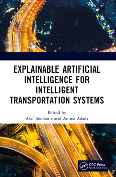 Explainable AI for Intelligent Transportation Systems