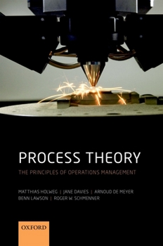 Hardcover Process Theory: The Principles of Operations Management Book