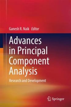 Hardcover Advances in Principal Component Analysis: Research and Development Book