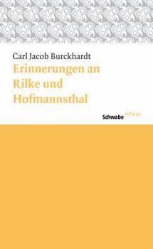 Erinnerungen an Rilke Und Hoffmansthal: Mit Der Erzahlung 'Ein Vormittag Beim Buchhandler'