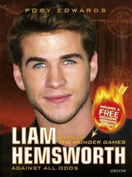 Hardcover Liam Hemsworth: Against All Odds [With Poster] Book