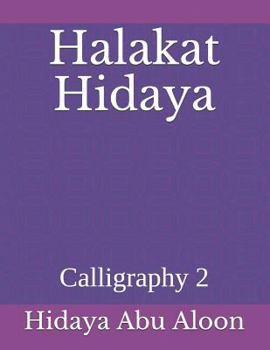 Paperback Halakat Hidaya: Calligraphy 2 Book