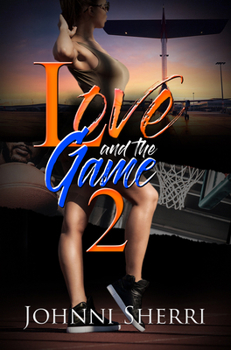 Mass Market Paperback Love and the Game 2 Book