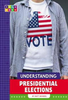 Library Binding Understanding Presidential Elections Book