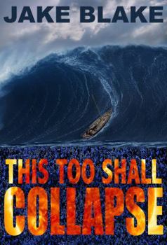 Paperback This Too Shall Collapse Book