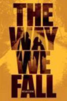 Paperback The Way We Fall Book