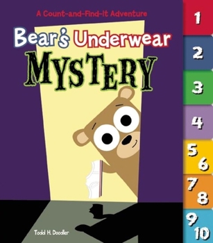 Board book Bear's Underwear Mystery: A Count-And-Find-It Adventure Book